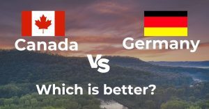 Canada vs Germany-Which is better