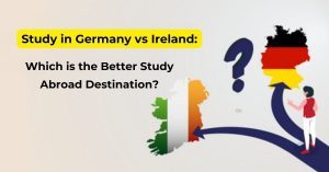 Study in Germany vs Ireland Which is the Better Study Abroad Destination