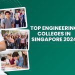 Top Engineering Colleges in Singapore 2024